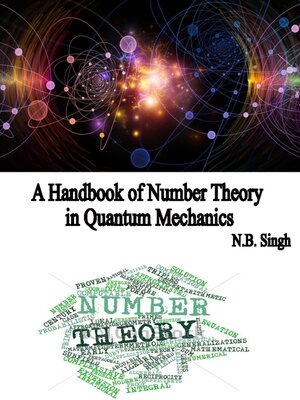 cover image of A Handbook of Number Theory in Quantum Mechanics